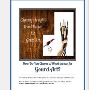 Review of Wood Burners for Gourd Art