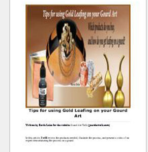 Tips for using Gold Leafing on your Gourd Art